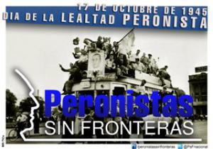 Peronistas sin Fronteras: Evocaci�n al 17 de octubre